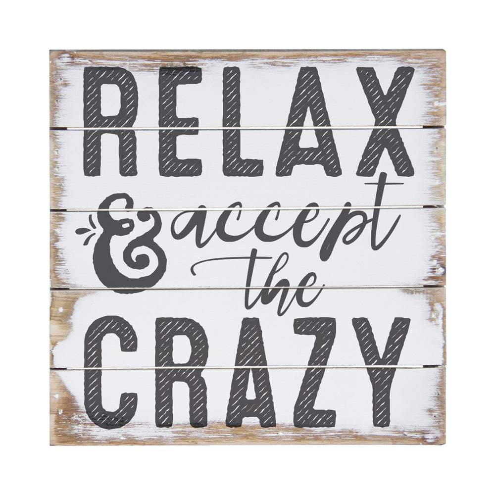 Accept the Crazy