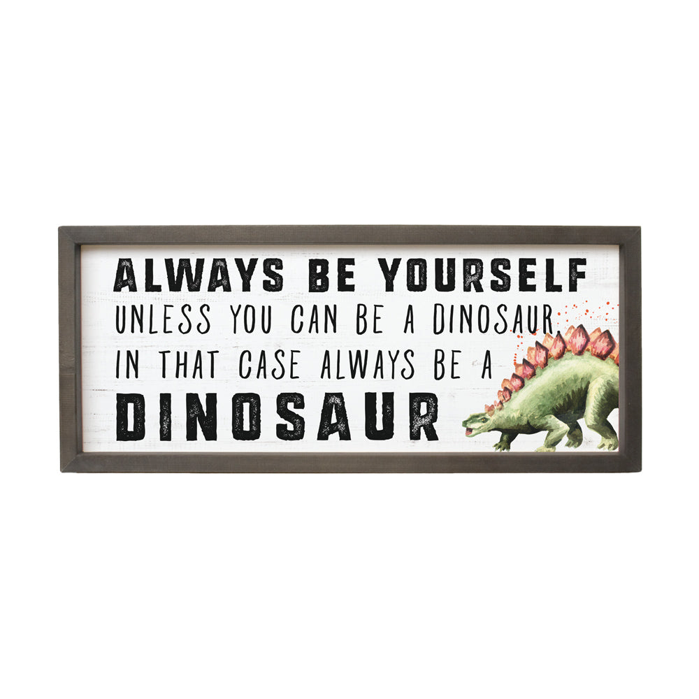 Be A Dinosaur